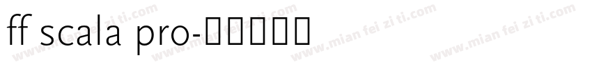 ff scala pro字体转换